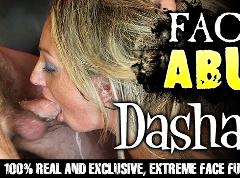 Facial Abuse Starring Dasha Knox